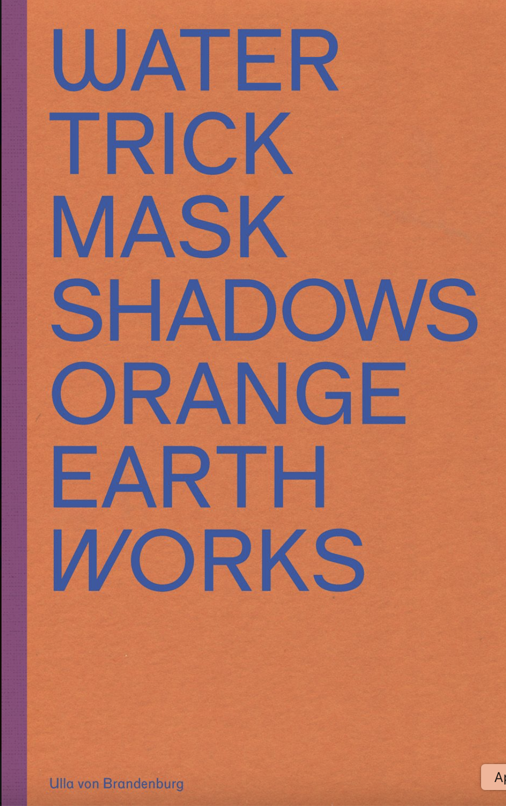 Ulla Von Brandenburg's Color Epic